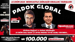 15 Ekim 2024 // Newcastle At Yarışı Tahminleri // Görkem Bağçeci - Orhun Alicikoğlu