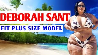 Deborah Sant Curvy Plus Size Model ✅ Brand Ambassador | Lifestyle | Net Worth |Biography