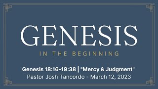 Mercy & Judgment | Genesis 18:16-19:38