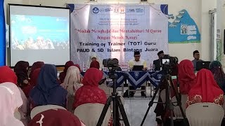 Training of Trainer (TOT) Guru PAUD & SD Islam Bintang Juara