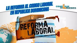 IMPACTO DE LA REFORMA LABORAL