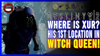 Destiny 2: Where is Xur | Location and Inventory | Feb 25th 2022 | Xur Has Been NERFED!