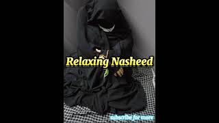 Relaxing Nasheed for sleeping | Just feel this | With rain 🌧️ sound 🎧 #nasheed