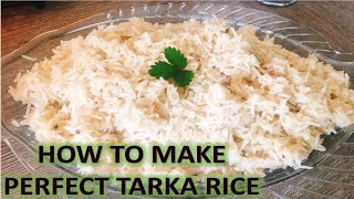 How to make perfect Tarka Rice || Basmati Tarka Rice || In Urdu/Hindi With Eng Subs