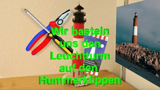 Wir bauen den Leuchtturm auf den Hummerklippen (Teil 1) / Modellbahn Märklin H0