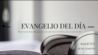 Evangelio del Día Martes, 28 de Agosto de 2018-: "¡Ay de ustedes¡"