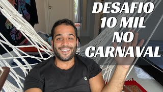 DESAFIO DOS 10 MIL REAIS! COMO GANHAR DINHEIRO NO CARNAVAL!