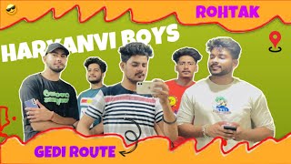 Gedi Route - ROHTAK- (Episode-1)