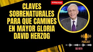 See Heaven Now-Claves Sobrenaturales para que Camines en Mayor Gloria  David Herzog-Sid Roth2024