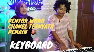 PENYOK PADAS GEMPAL WOKO CHANEL ternyata SEORANG MUSISI KEYBOARD !!