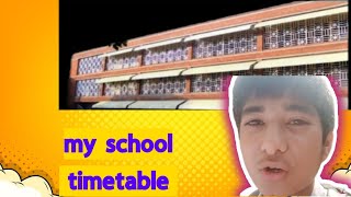 my school time table #vlog #tranding #school