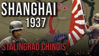 SHANGHAI 1937 : Stalingrad en Orient (2nd guerre sino-japonaise)