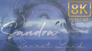 Sandra    Secret land    8K