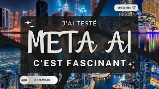 Meta AI : l’IA au-delà de l’IA (J'ai testé)