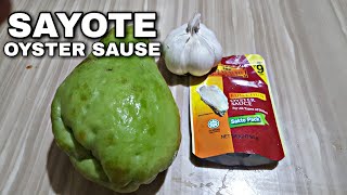 Mapapa wow ka Nalang talaga sa Subrang sarap | ADOBONG SAYOTE