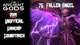 76. Fallen Angel | Doom Eternal - TAG: Part One | Unofficial Gamerip Soundtrack