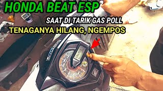 penyebab motor honda beat injeksi saat di gas poll malah ngempos