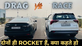 DRAG RACE 🔥 | XUV 700 vs VIRTUS GT | मुक़ाबला टक्कर का है 🤜 🤛 | REHAN YADAV VLOGS | VLOG - 150