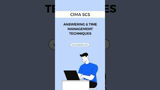 CIMA SCS Answering & Time Management Techniques. #cima     #cimastrategiccasestudy  #studyattcs