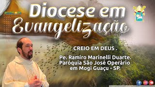 CREIO EM DEUS - DIOCESE EM EVANGELIZAÇÃO.