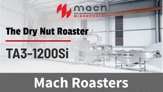 The Dry Nut Roaster. TA3-1200Si, 2024.