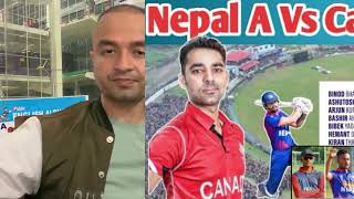 Nepal A vs Canada cricket match  review.