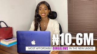 ₦10.6M ($42,642) - The most affordable bungalows in the new Lagos.