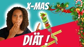 WEIHNACHTEN und Diät machen? JA bitte!