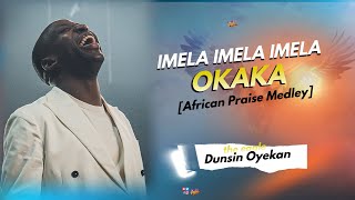 Dunsin Oyekan Best African Praise Medley