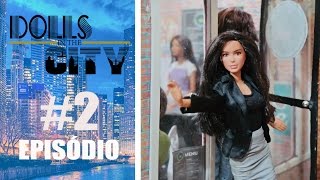 Novela da Barbie - DOLLS IN THE CITY - Episódio #2 - Meu primeiro emprego