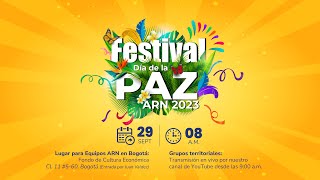 Festival Día de la Paz ARN 2023