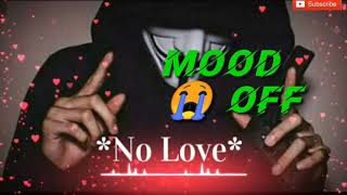 Top mood off song 😭😭 Heart Broken Chillout Mashup 2022 | Mood Off Dj Song || Sad And Emotional Song