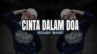 DJ  CINTA DALAM DOA | SOUQY BAND