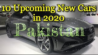 Upcoming 10 New Cars in Pakistan in 2020 | Developing Pakistan 2020 | Cars in Pakistan