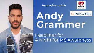 A Night For MS Awareness with Andy Grammer, Novartis and iHeartRadio Interview