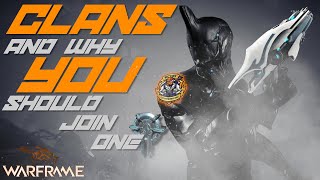 Joining a Clan in Warframe and Why You Should - 2021