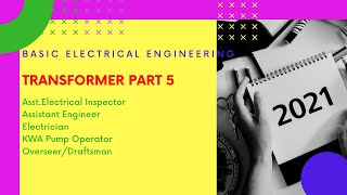 Transformer Part 5/ Asst. Electrical Inspector Cat.No.132/2020 & KWA Operator Cat.No.211/2020