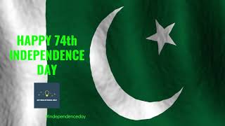 Happy 74th Independence Day (Pakistan) | 14- August- 2020