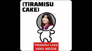 TIRAMISU CAKE VERSI MEISSIE #meissie #trendingshorts #tiramisucake #viralvideo #cewekcantik