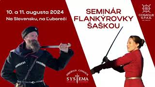 SEMINÁR FLANKÝROVKY ŠAŠKOU 10. A 11. Augusta na Slovensku