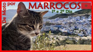 1- De moto por Marrocos (Motorcycle trip to Morocco)!!! VFX-Chefchauen