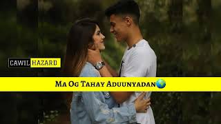 Hees Jacayl ah💏👌 Somali WhatsApp status lyrics