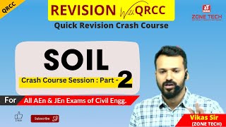 Civil Engineering Quick Revision Crash Course -QRCC | SOIL Part-2 | for #rpsc #ssc #rssb #rrb