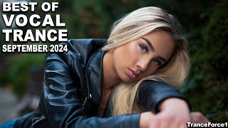 BEST OF VOCAL TRANCE MIX (September 2024) | TranceForce1