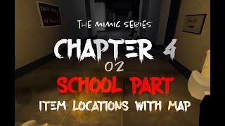 The Mimic - Chapter 4 School Part Butterfly and Key Locations with Map