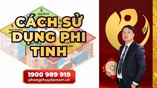 ☯️Cách Sử Dụng Phi Tinh Trong Phong Thủy: Kích Hoạt Năng Lượng Tốt Cho Ngôi Nhà