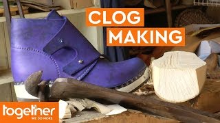 Keeping Wooden Clog Making Alive | British Heritage Heroes