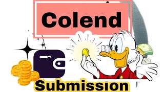 Colend Wallet Submission On Satoshi App | How To Go About It