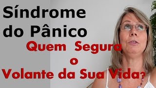 Quem  Segura o Volante da Sua Vida? | Edi Kalsing - Crises de Ansiedade