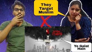 72 Hoorain Official Teaser: The Most Important Issue Of The world Will Blow Your Mind - Indian React